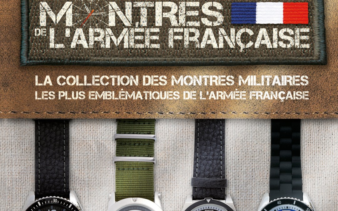 Collection Montres de L’Armée Hachette Editions