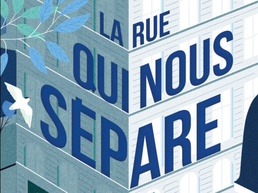 La rue qui nous sépare Hachette Romans